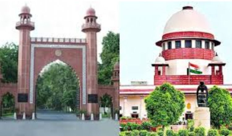 सुप्रीम कोर्ट का बड़ा फैसला, AMU का अल्पसंख्यक दर्जा रहेगा कायम
