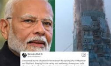 थाईलैंड-म्‍यांमार में आई भूकंप से तबाही तो PM मोदी ने बढ़ाया मदद का हाथ, अलर्ट की इमरजेंसी रिस्‍पॉन्‍स टीम
